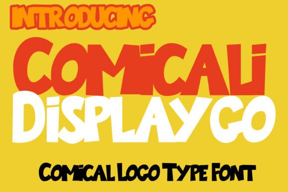 Comicalidisplaygo: A Playful Typeface for Bold Brand Identities