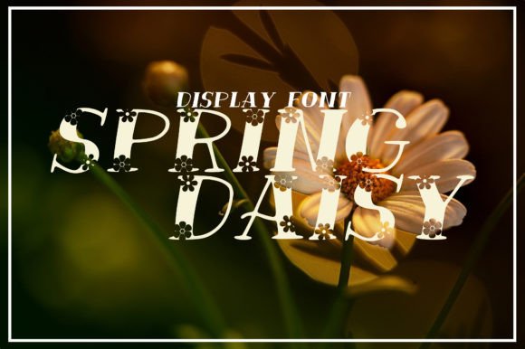 Spring Daisy: The Perfect Display Font for Romantic Web Design